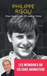 Dites bien à mon fils que je l'aime - Philippe Risoli - 9782809847994