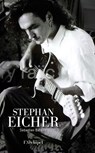 Stephan Eicher - Sébastien Bataille ; Rodolphe Burger - 9782809850178