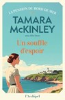 Un souffle d'espoir - Tamara McKinley - 9782809853605