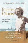 Josette Clotis, aimée et mal-aimée - Janine Mossuz-Lavau ; Jean-René Bourrel - 9782809853780