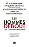 Les hommes debout - Sabine Carion ; Jacqueline de Romilly - 9782810004317