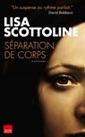 Séparation de corps - Lisa Scottoline - 9782810005628