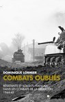 Combats oubliés - Dominique Lormier - 9782810006328
