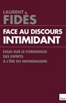 Face au discours intimidant - Laurent Fidès - 9782810006366