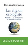 la religion écologiste - Christian Gerondeau - 9782810010929