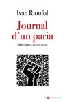 Journal d'un paria - Ivan Rioufol - 9782810010981