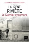 Le dernier sycomore - Laurent Rivière - 9782810011049