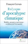 Il n'y a pas d'apocalypse climatique - François Gervais - 9782810012510