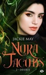 Nora Jacobs, T2 : Désirée - Jackie May - 9782811229139