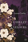 L'OEillet de velours - Laura Carlin - 9782811232757