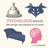 Psychologie minute - 200 concepts clés expliqués en un instant - Marcus Weeks - 9782813215505
