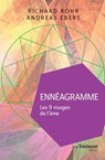 Ennéagramme - Les 9 visages de l'âme - Andreas Ebert ; Richard Rohr - 9782813221001