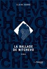 La ballade de Nitchevo - Claire Barré - 9782813227188