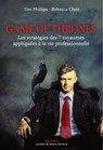 Game of Thrones - Tim Phillips ; Rebecca Clare - 9782818806456