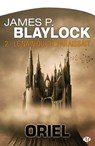 Oriel, T2 : Le Nain qui disparaissait - James P. Blaylock - 9782820508058