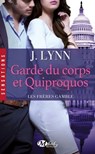 Tempting Love, T3 : Le Garde du corps - J. Lynn ; Jennifer L. Armentrout - 9782820523488