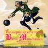 The Startling Adventure of Baron Munchausen, a Classic Tale - Rudolf Erich Raspe - 9782821107250