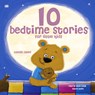 10 Bedtime Stories for Little Kids - Hans Christian Andersen ; Charles Perrault ; Brothers Grimm - 9782821107540