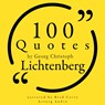 100 Quotes by Georg Christoph Lichtenberg - Georg Christoph Lichtenberg - 9782821178458
