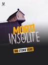100 STORIE VERE DI MORTI INSOLITE - John Mac ; Sandrine Brugot ; Marion Ambrosino ; Luc Tailleur - 9782821181281