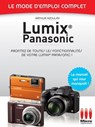 Lumix Panasonic N 23 Mode d'Emploi Complet - Arthur Azoulay - 9782822408752