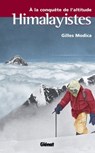 Himalayistes - Gilles Modica - 9782823300079