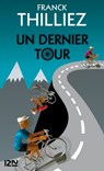 Un dernier tour - Franck Thilliez - 9782823810035
