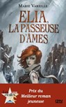 Elia, la passeuse d'âmes - tome 1 - Marie Vareille - 9782823842975
