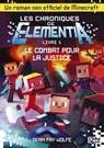 Les chroniques de Elementia - tome 1 Le Combat pour la justice - Sean Fay Wolfe - 9782823843019