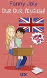Dur, dur, l'English ! suivi de Le spectacle du siècle - Fanny Joly - 9782823845303