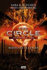 The Circle - Sara Bergmark Elfgren ; Mats Strandberg - 9782823846386
