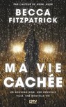 Ma vie cachée - Becca Fitzpatrick - 9782823850819