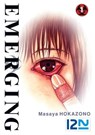 Emerging - tome 01 - Masaya Hokazono - 9782823853810