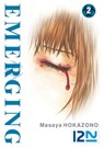 Emerging - tome 02 - Masaya Hokazono - 9782823853827