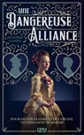 Une dangereuse alliance - Jennieke Cohen - 9782823878233