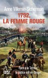1792, la femme rouge - Anne Villemin-Sicherman - 9782823883374