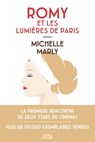 Romy et les lumières de Paris - Michelle Marly - 9782823888171