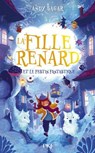 La Fille-Renard - Tome 2 Et le Festin Fantastique - Andy Sagar - 9782823889949
