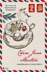 Chère Jane Austen, commérages et confusion - Béatrice Egémar - 9782824626635