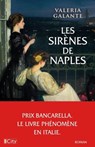 Les sirènes de Naples - Valeria Galante - 9782824626765