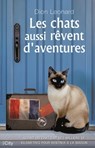 Les chats aussi rêvent d'aventures - Dion Leonard - 9782824632216