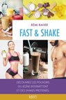 Fast & Shake - Rémi Raher - 9782824633053