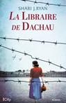 La libraire de Dachau - Shari J. Ryan - 9782824636184