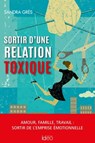 Relations toxiques - Sandra Grès - 9782824636269