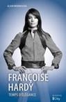 Françoise Hardy - Alain Wodrascka - 9782824638461