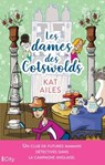 Les dames des Cotswolds - Kat Ailes - 9782824639055