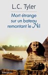 Mort étrange sur un bateau remontant le Nil - LC Tyler - 9782824645117