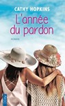 L'année du pardon - Cathy Hopkins - 9782824646862