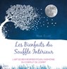 Les bienfaits du souffle intérieur - Rose Elliot - 9782824647609