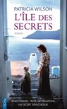L'île des secrets - Patricia Wilson - 9782824648262